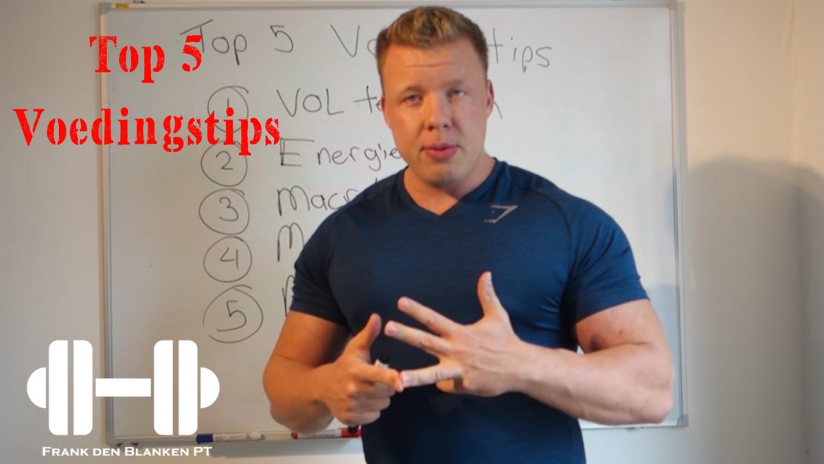 Top 5 Voeding tips